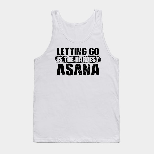 Letting Go is The Hardest Asana Tank Top by CatsCrew